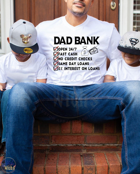 Dad Bank Shirt